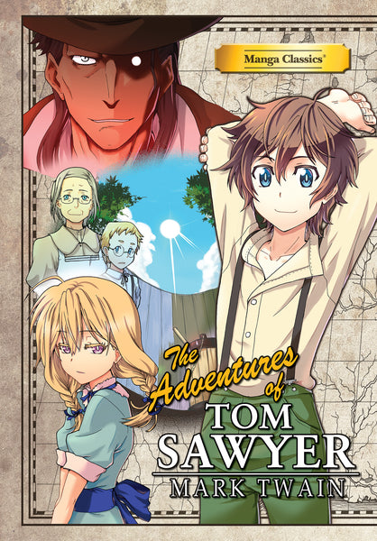Manga Classics: The Adventures of Tom Sawyer